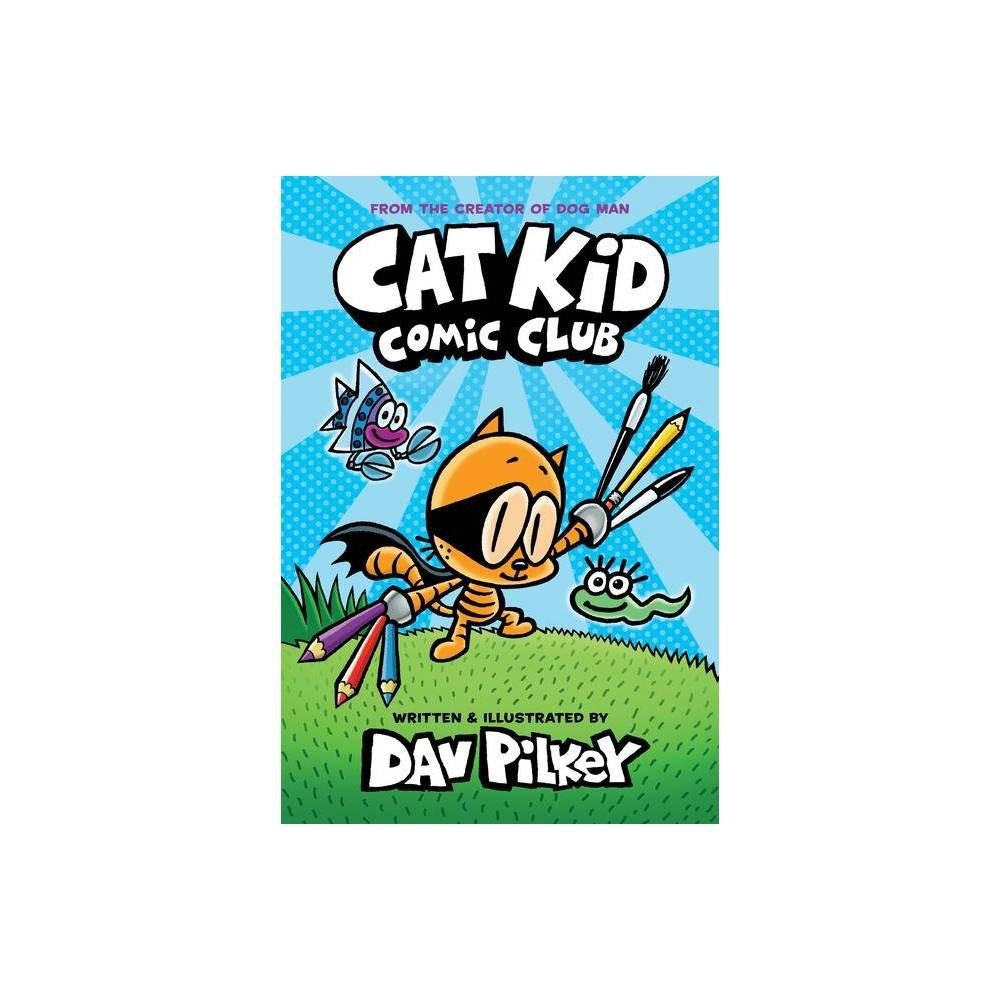 cat-kid-comic-club-a-graphic-novel-cat-kid-comic-club-1-from-the